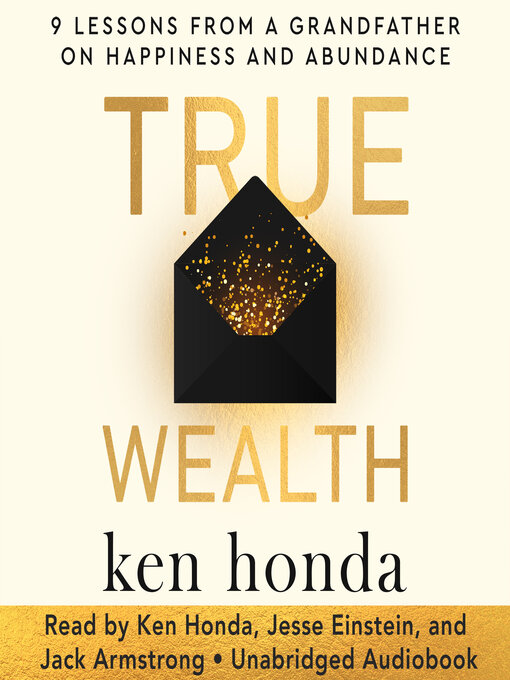 Title details for True Wealth by Ken Honda - Available